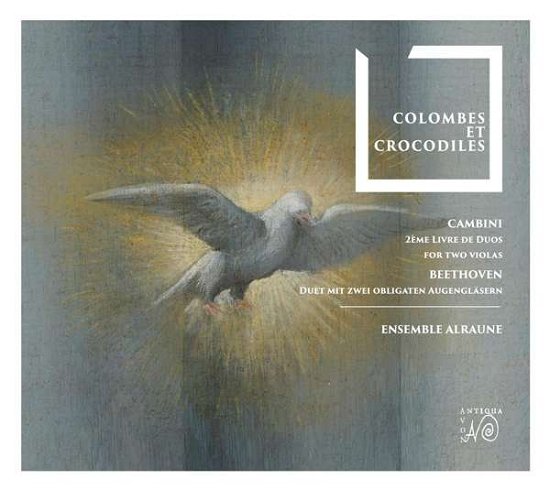 Cover for Ensemble Alraune · Colombes et Crocodiles-kammermusik (CD) (2020)