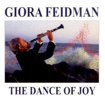 Cover for Giora Feidman · The Dance Of Joy (CD) (2009)