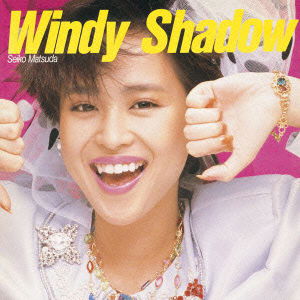 Cover for Matsuda Seiko · Windy Shadow (CD) [Japan Import edition] (2013)