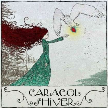 Cover for Caracol · Shiver (CD) (2013)