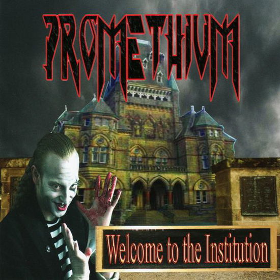 Cover for Promethium · Welcome To The Institution (CD) (2010)