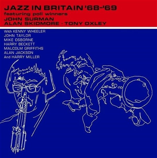 Surman / Skidmore / Oxley · Jazz In Britain 68/69 (LP) (2024)
