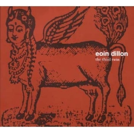 Cover for Eoin Dillon · The Third Twin (CD) (2013)
