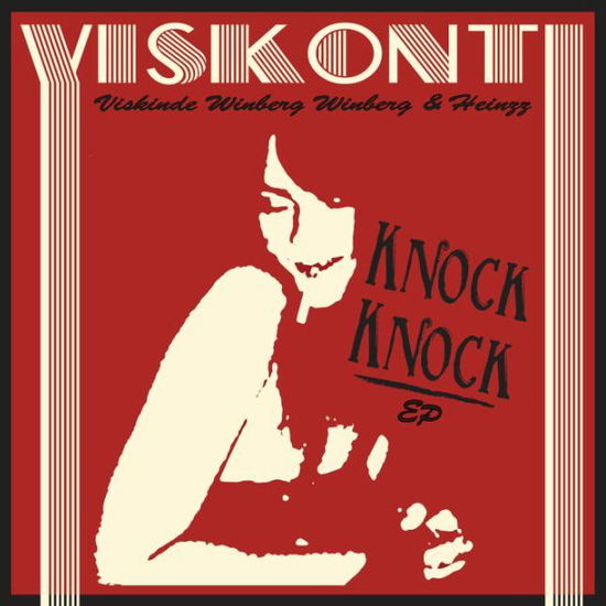 Knock Knock - Maria Viskonti - Musiikki -  - 5707785002186 - keskiviikko 8. joulukuuta 2010