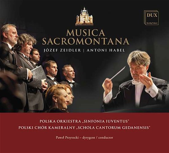 Cover for Zeidler / Polska Orkiestra Sinfonia Iuventus · Musica Sacramontana (CD) (2016)