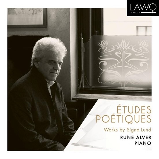 Cover for Rune Alver · Etudes Poetiques, Works by Signe Lund (CD) [Digipak] (2020)