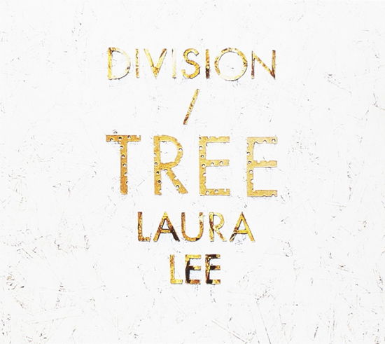 Cover for Division Of Laura Lee · Tree (CD) (2013)