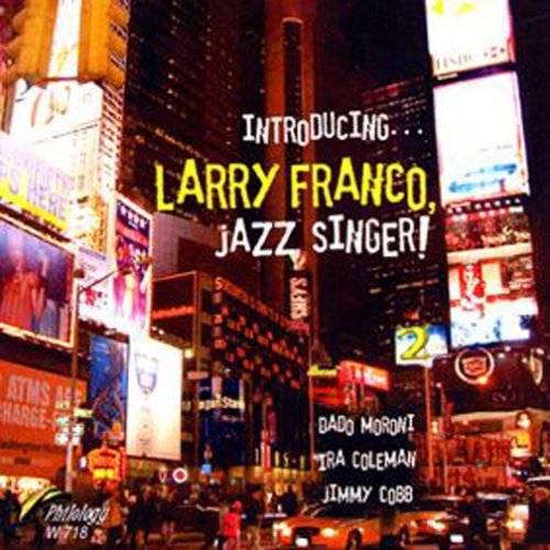 Cover for Larry Franco · Introducing Larry Franco (CD) (2013)