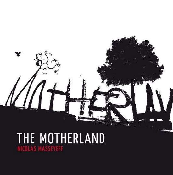 Cover for Nicolas Masseyeff · Motherland (CD) (2011)