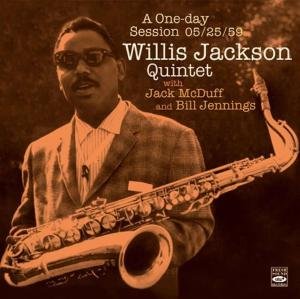Willis Jackson · A one-day session 05/25/59 with jac (CD) (2012)