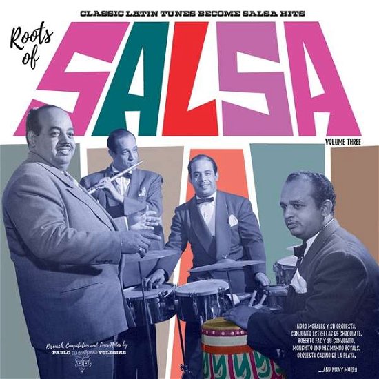 Cover for Roots of Salsa Volume 3 / Various (LP) (2018)