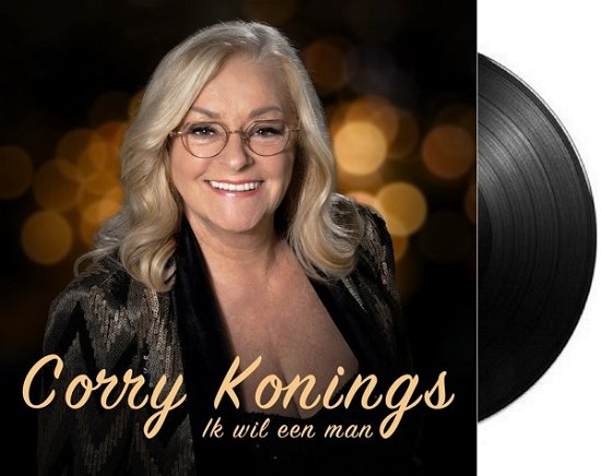 Cover for Corry Konings · Ik Wil Een Man (LP) (2023)