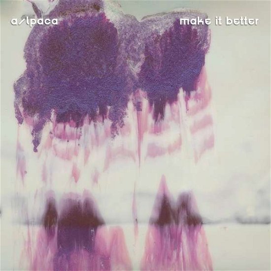 Cover for A/Lpaca · Make It Better (CD) (2021)