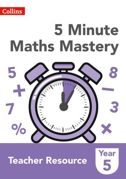 Cover for Collins Uk · Year 5 - 5 Minute Maths Mastery (Taschenbuch) (2019)