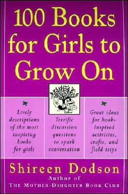 Cover for Shireen Dodson · 100 Books for Girls to Grow on (Pocketbok) (1998)