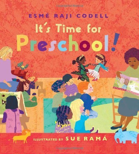 Cover for Esme Raji Codell · It's Time for Preschool! (Hardcover Book) [First edition] (2012)