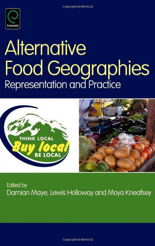Cover for Damian Maye · Alternative Food Geographies: Representation and Practice (Hardcover Book) (2007)