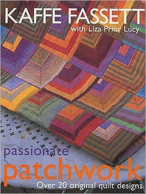 Cover for Kaffe Fassett · Passionate Patchwork (Hardcover bog) (2001)