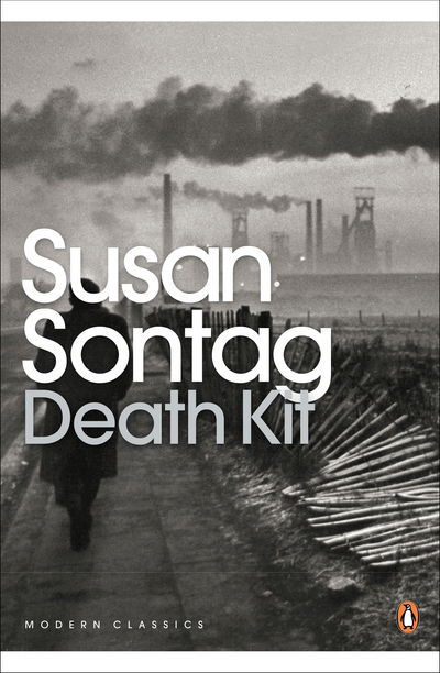 Death Kit - Penguin Modern Classics - Susan Sontag - Bücher - Penguin Books Ltd - 9780141393186 - 21. Januar 2013