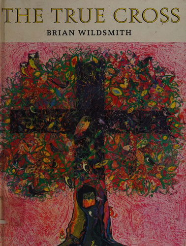 Cover for Brian Wildsmith · The True Cross (Book) (1987)