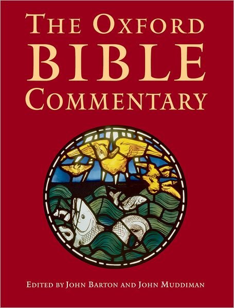 The Oxford Bible Commentary - Barton - Books - Oxford University Press - 9780199277186 - January 25, 2007