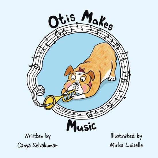 Cover for Canya Selvakumar · Otis Makes Music (Paperback Book) (2021)