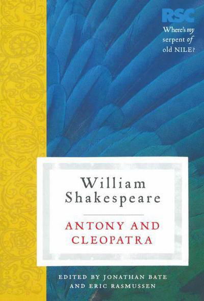 Cover for Eric Rasmussen · Antony and Cleopatra - The RSC Shakespeare (Paperback Book) (2009)