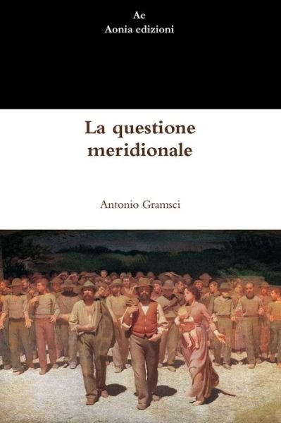Cover for Antonio Gramsci · La questione meridionale (Taschenbuch) (2019)