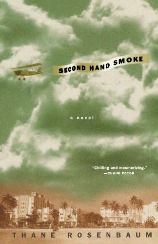 Cover for Thane Rosenbaum · Second Hand Smoke: a Novel (Pocketbok) [1st edition] (2000)