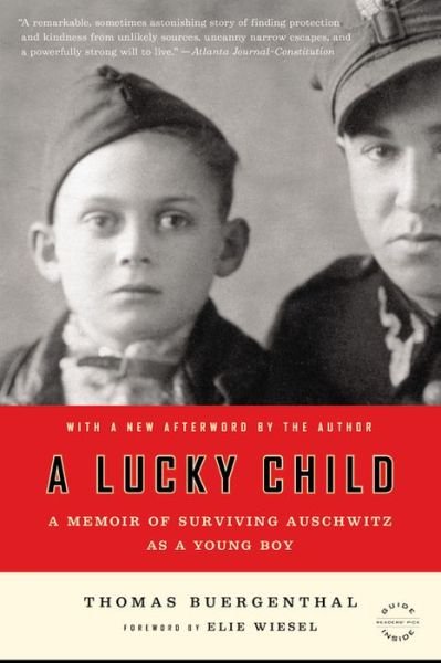 Cover for Thomas Buergenthal · A Lucky Child: a Memoir of Surviving Auschwitz As a Young Boy (Paperback Book) (2015)
