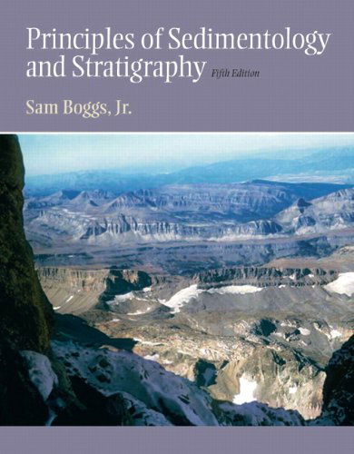 Cover for Sam Boggs Jr. · Principles of Sedimentology and Stratigraphy (5th Edition) (Hardcover Book) (2011)