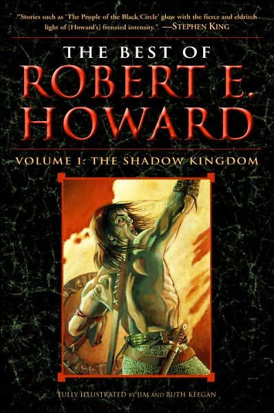 Cover for Robert E. Howard · The Best of Robert E. Howard     Volume 1: Volume 1: Crimson Shadows - The Best of Robert E. Howard (Paperback Bog) (2007)