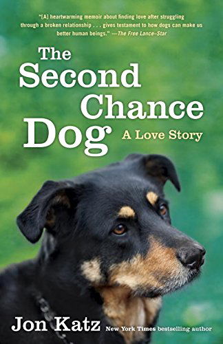 Cover for Jon Katz · The Second-chance Dog: a Love Story (Paperback Book) (2014)