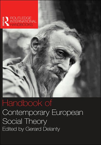 Cover for Gerard Delanty · Handbook of Contemporary European Social Theory (Hardcover bog) (2005)