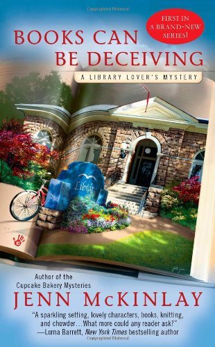 Books Can Be Deceiving (A Library Lover's Mystery) - Jenn Mckinlay - Livres - Berkley - 9780425242186 - 5 juillet 2011