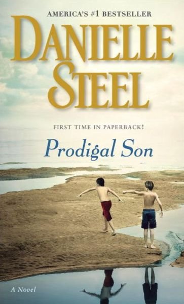 Cover for Danielle Steel · Prodigal Son: A Novel (Paperback Book) (2016)