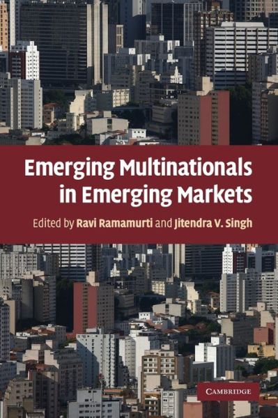 Cover for Ravi Ramamurti · Emerging Multinationals in Emerging Markets (Paperback Book) (2010)