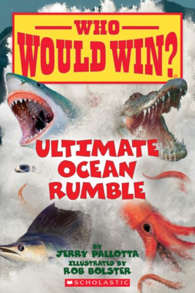 Cover for Jerry Pallotta · Ultimate Ocean Rumble (Who Would Win?) - Who Would Win? (Paperback Book) (2020)