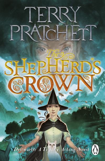 The Shepherd's Crown: A Tiffany Aching Novel - Discworld Novels - Terry Pratchett - Livros - Penguin Random House Children's UK - 9780552579186 - 7 de dezembro de 2023