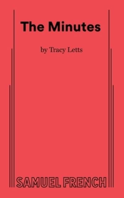 Cover for Tracy Letts · The Minutes (Paperback Book) (2023)