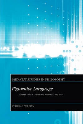 Cover for PA French · Figurative Language, Volume XXV - Midwest Studies in Philosophy (Taschenbuch) [Volume XXV edition] (2001)