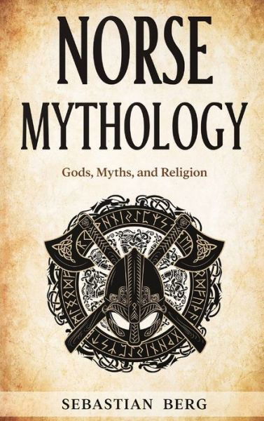 Cover for Berg · Norse Mythology: Gods, Myths, and Religion (Hardcover bog) (2023)