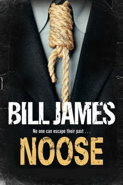 Cover for Bill James · Noose (Innbunden bok) [Main edition] (2013)