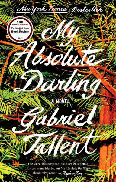 Cover for Gabriel Tallent · My Absolute Darling (Paperback Bog) (2018)