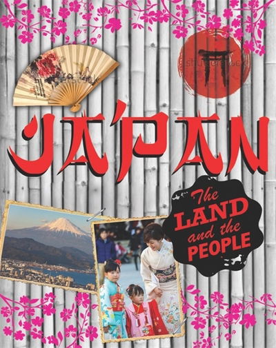 The Land and the People: Japan - The Land and the People - Susie Brooks - Bøger - Hachette Children's Group - 9780750298186 - 25. januar 2018