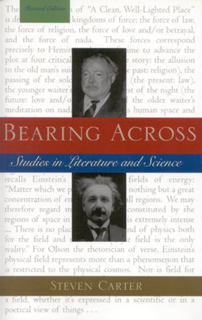 Bearing across - Steven Carter - Kirjat - University Press of America - 9780761823186 - perjantai 6. syyskuuta 2002