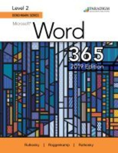 Benchmark Series: Microsoft Word 2019 Level 2: Text - Benchmark Series - Nita Rutkosky - Livres - EMC Paradigm,US - 9780763887186 - 30 mai 2019