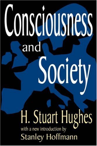 Cover for H. Stuart Hughes · Consciousness and Society (Paperback Bog) [New edition] (2002)