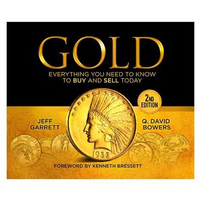 Cover for Jeff Garrett · Gold Everything You Need to Know to Buy and Sell Today (Hardcover Book) (2017)