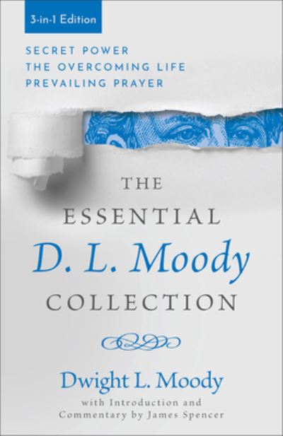 Cover for Dwight L. Moody · Essential D. L. Moody Collection (Book) (2024)